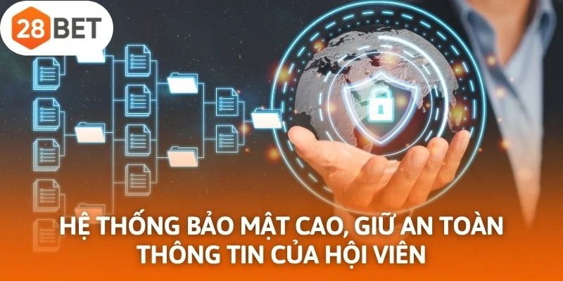 Hệ thống bảo mật cao, giữ an toàn thông tin của hội viên